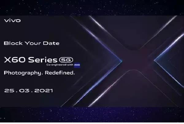 Vivo X60 Series: देश में 25 मार्च को होगा लॉन्च Vivo X60 Series: देश में 25 मार्च को होगा लॉन्च